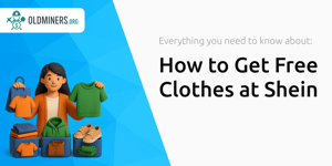How to Get Free Clothes at Shein: What You Need to Know