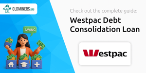 Westpac Debt Consolidation Loan: Your Complete Guide